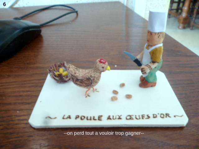 6la poule aux oeufs d'or